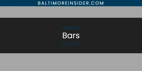 Best Bars in Canton: Ultimate Guide