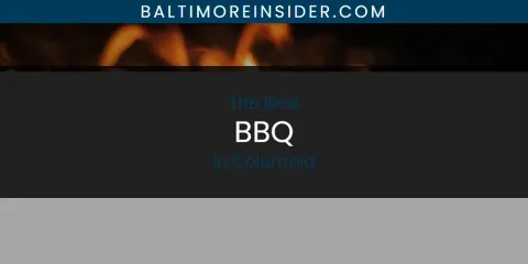 Guide to Best BBQ in Columbia