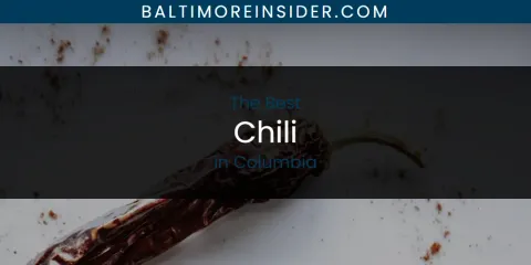 The Absolute Best Chili in Columbia