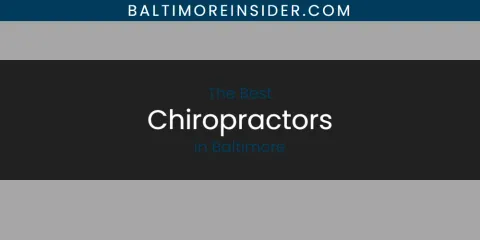The Best Chiropractors in Baltimore List