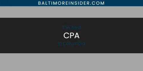 The Absolute Best CPA in Columbia
