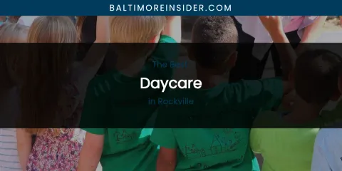 Rockville's Best Daycare