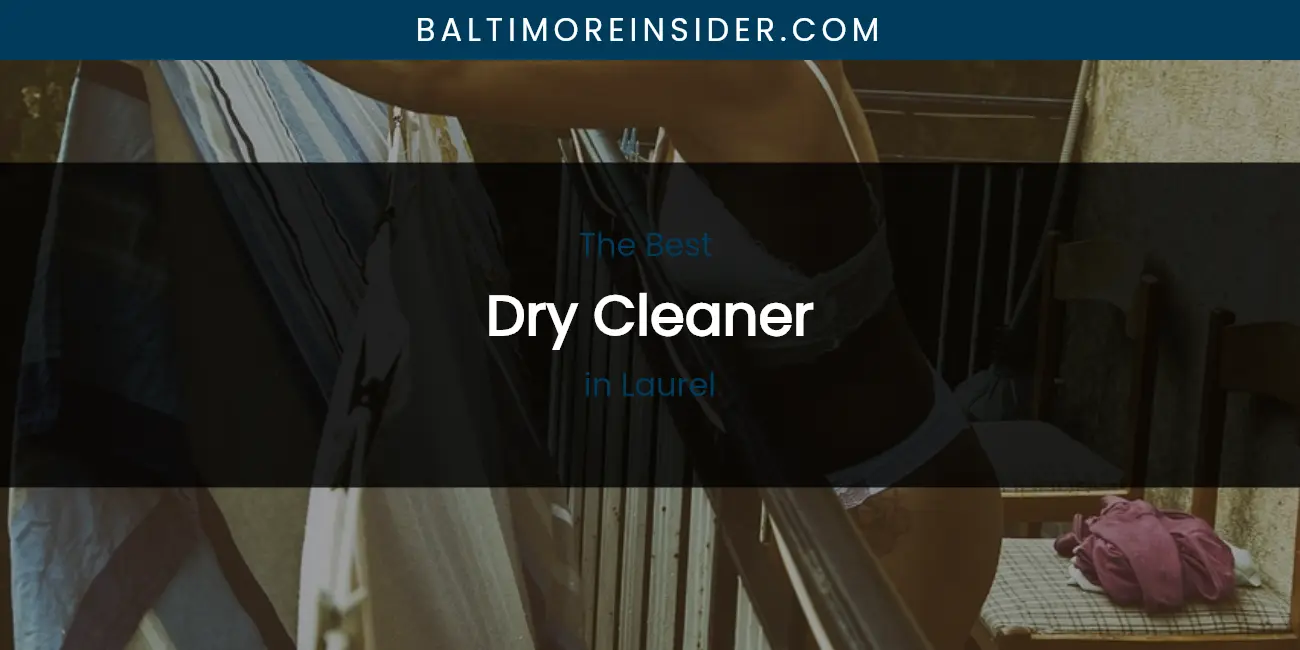Laurel's Best Dry Cleaner featured