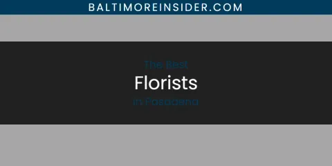 Pasadena's Best Florists