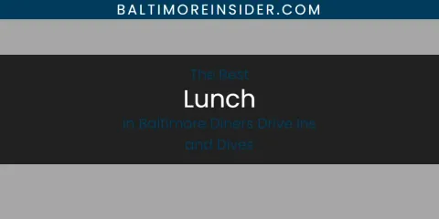 The Absolute Best Lunch in Baltimore Diners Drive Ins and Dives