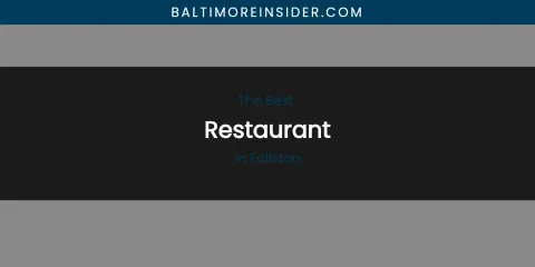 The Absolute Best Restaurant in Fallston
