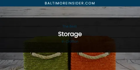 The Absolute Best Storage in Crofton