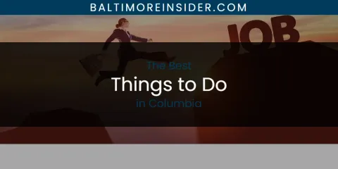 Best Things to Do in Columbia: Ultimate Guide